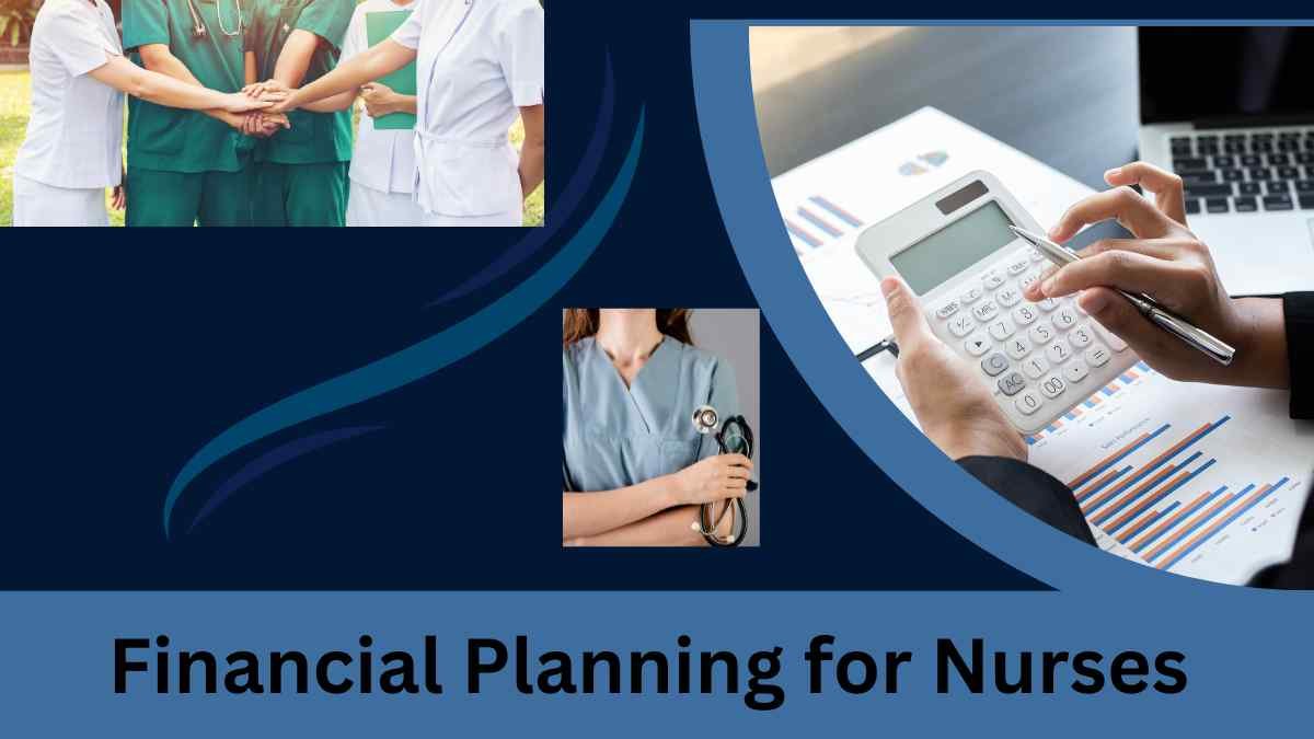 financial planning for nurses