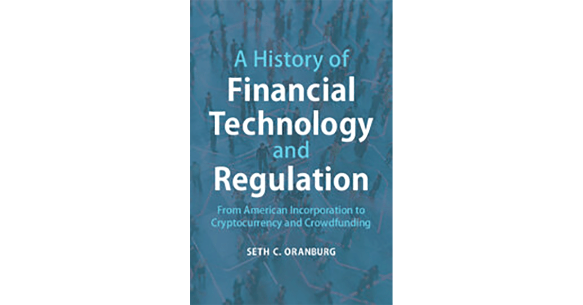 Book Review: A History of Financial Technology and Regulation